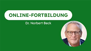 Online-Fortbildung Dr. N. Beck Online-Fortbildung Dr. N. Beck