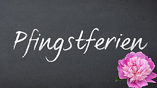 Pfingstferien im LOS Pfingstferien im LOS