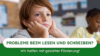 Probleme beim LEsen und Schreiben? Wir helfen mit gezielter Förderung!